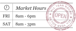 Market Hours: Fri 8am-6pm, Sat 8am-3pm.